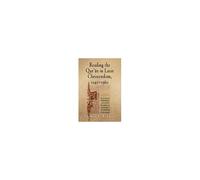 Reading The Qur'āN In Latin Christendom, 1140-1560