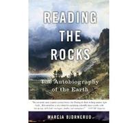 Reading the Rocks Marcia Bjornerud (Auteur)