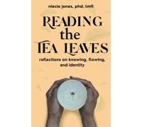 Reading The Tea Leaves