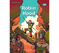 Reading Time Robin Hood CM1 – Livre élève – Édition 2012 – Hachette Pratique