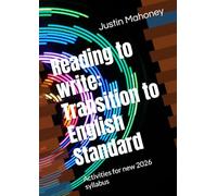 Reading to write: Transition to English Standard: Activities for new 2026 syllabus
