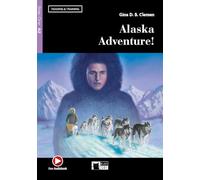 Reading & Training: Alaska Adventure! + audio CD + App + DeA LINK