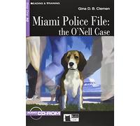 Reading & Training: Miami Police File: the O'Nell Case + audio CD/CD-ROM + App