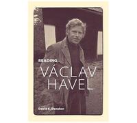 Reading Václav Havel