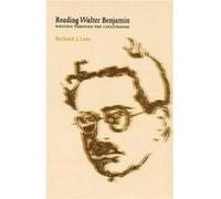 Reading Walter Benjamin by Richard Lane Richard J. Lane (Auteur)