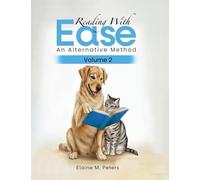Reading with Ease: An Alternative Method Volume 2