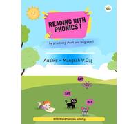 Reading with Phonics : by practicing short and long vowel