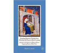 Reading Women'S Worlds From Christine De Pizan To Doris Lessing: A Guide To Six Centuries Of Women Writers Imagining Rooms Of Their Own (Hardcover) Sharon L Jansen, (Auteur)