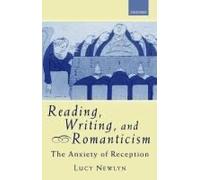 Reading, Writing, And Romanticism