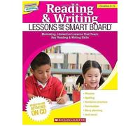 Reading & Writing Lessons For The Smart Board, Grades 2-3: Motivating, Interactive Lessons That Teach Key Reading & Writing Skills (Teaching Resources)