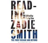 Reading Zadie Smith - [Version Originale] Philip Tew (Auteur)