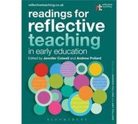 Readings For Reflective Teaching In Early Education (Paperback) Jennifer Colwell, Professor Andrew Pollard, Professor Andrew Pollard, Dr Amy Pollard (Auteur)