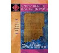 Readings from the FirstCentury World Robert W. Yarbrough, Walter A. Elwell (Auteur)