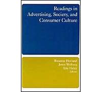 Readings In Advertising, Society, And Consumer Culture