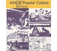 Readings in African Popular Culture