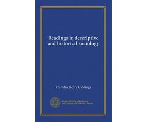 Readings in descriptive and historical sociology