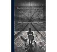 Readings In Entrepreneurship And Small Business Development =: Articles Sur L'entrepreneurship Et Le Developpement De La Petite Entreprise: 3