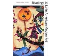 Readings In Latin American Modern Art