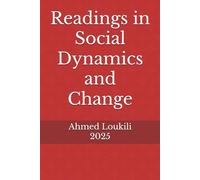 Readings in Social Dynamics and Change