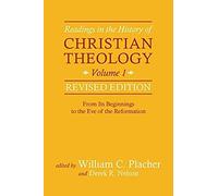 Readings In The History Of Christian Theology, Vol 1, Revised Edition