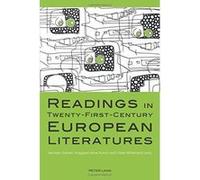Readings in Twenty-First-Century European Literatures - [Version Originale] Inconnu (Auteur)