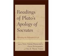 Readings of Platos Apology of Socrates Readings of Platos Apology of Socrates (Auteur)