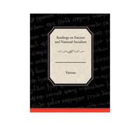 Readings On Fascism And National Socialism