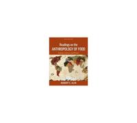 Readings On The Anthropology Of Food