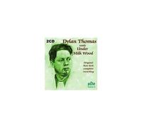 Dylan Thomas – Reads Under Milk Wood – CD audio – Alto