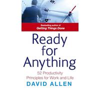 Ready For Anything – 52 productivity principles for work and life – Little, Brown Book Group