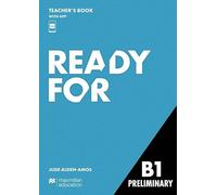 Ready for B1 Preliminary – Manuel de l'enseignant avec manuel numérique de l'élève et application