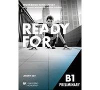 Ready For B1 Preliminary. Workbook With Digital Workbook (Without Key)