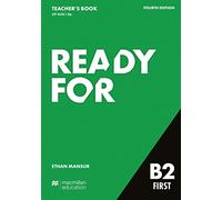 Ready for B2 First 4th Edition Teacher's Book with Teacher's App