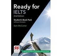 Ready for IELTS 2nd Edition Livre de l'étudiant sans les réponses Pack