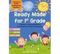 Ready Made for First Grade: A Kindergarten Summer Learning Workbook for the Summer Before First Grade