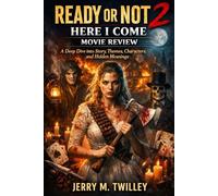 Ready or Not 2: Here I Come Movie Review: A Deep Dive into Story, Themes, Characters, and Hidden Meanings
