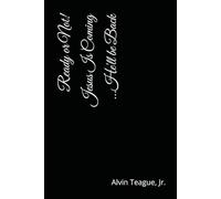 Ready or Not! Jesus Is Coming ...He'll Be Back