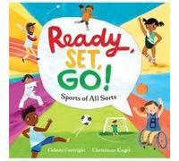 Ready Set Go by Celeste Cortright Celeste Cortright (Auteur)