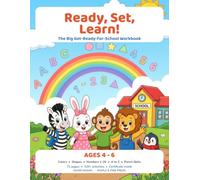 Ready, Set, Learn!: The Big Get-Ready-for-School Workbook for Ages 4-6 | Colors, Shapes, Numbers 1-20, Alphabet A-Z, Tracing and Pencil Skills | 72 Pages