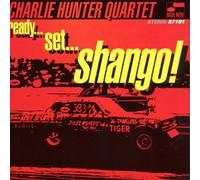 Ready Set Shango! by Hunter, Charlie (2008) Audio CD
