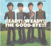 Ready Steady The Good-Bye (Japan Version) [DE Import]