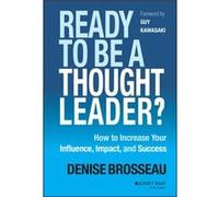 Ready to Be a Thought Leader by Denise Brosseau Denise Brosseau (Auteur)