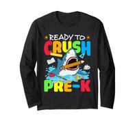 Ready to Crush Pre-k Shark Crush Preschool Back to School Manche Longue