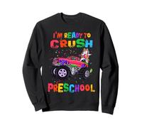Ready to Crush Preschool Unicorn Monster Truck Back School Sweatshirt