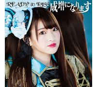 READY TO KISS - Narimasu Ni Narimasu