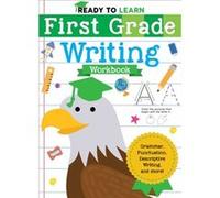 Ready to Learn First Grade Writing Workbook Grammar Punctuation Descriptive Writing and More by Silver Dolphin Books Silver Dolphin Books (Auteur)