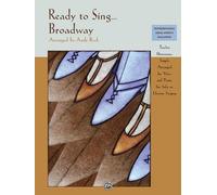 Ready To Sing . . . Broadway
