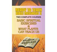 Ready To Teach Bible Messages 2