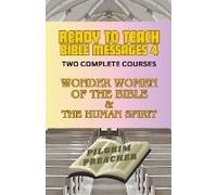 Ready To Teach Bible Messages 4
