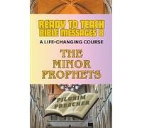 Ready To Teach Bible Messages 8